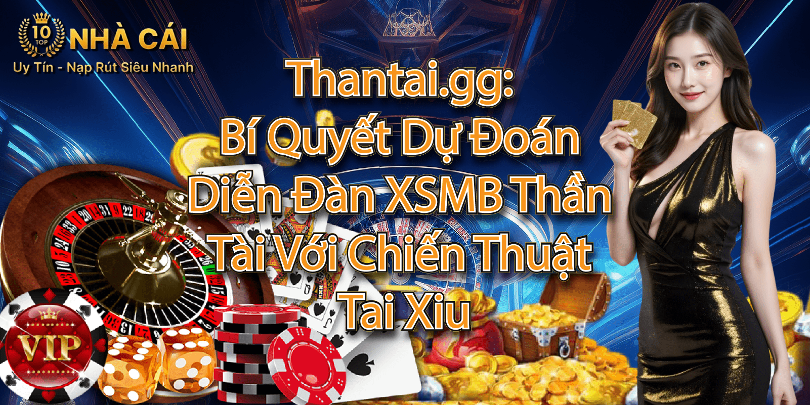 Thantai.gg: Bí Quyết Dự Đoán Diễn Đàn XSMB Thần Tài Với Chiến Thuật Tai Xiu