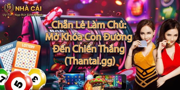 Chẵn Lẻ Làm Chủ: Mở Khóa Con Đường Đến Chiến Thắng